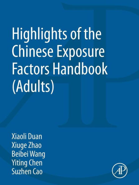 Highlights Of The Chinese Exposure Factors Handbook