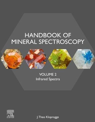 Handbook Of Mineral Spectroscopy, Volume 2: Infrared Spectra