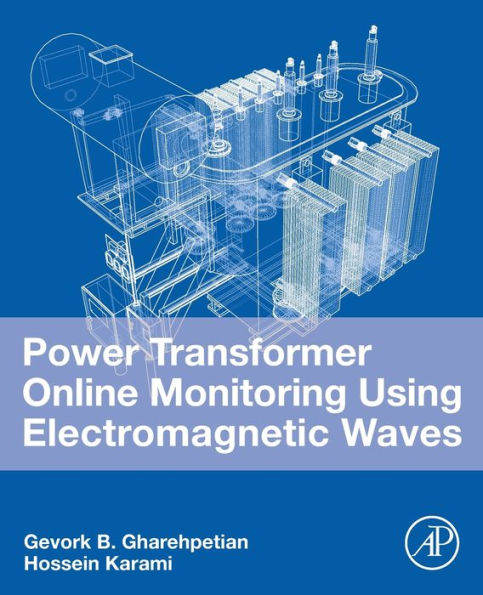 Power Transformer Online Monitoring Using Electromagnetic Waves
