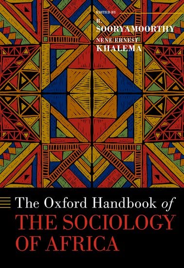 The Oxford Handbook Of The Sociology Of Africa (Oxford Handbooks Series)