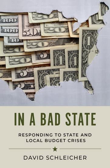 In A Bad State: Responding To State And Local Budget Crises
