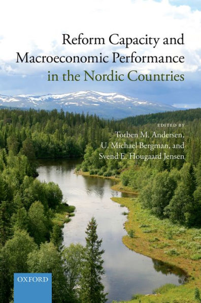 Reform Capacity And Macroeconomic Performance In The Nordic Countries