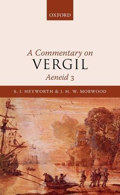 A Commentary On Vergil, Aeneid 3