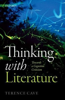 Thinking With Literature: Towards A Cognitive Criticism