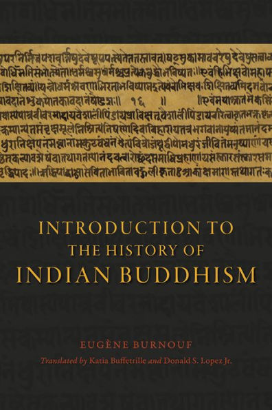 Introduction To The History Of Indian Buddhism (Buddhism And Modernity)