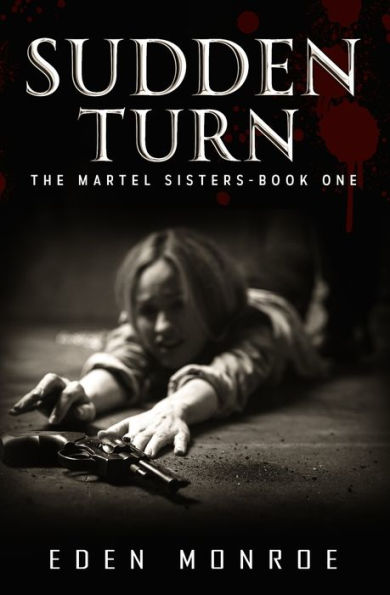 Sudden Turn (The Martel Sisters)
