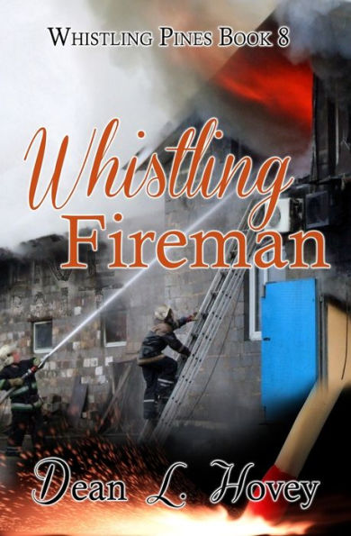 Whistling Fireman (Whistling Pines)