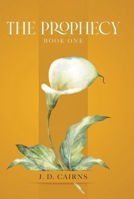 The Prophecy: Book One