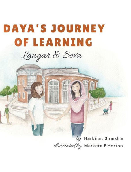 Daya'S Journey Of Learning: Langar & Seva