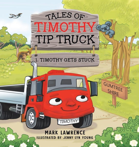 Timothy Gets Stuck - 9780228888321