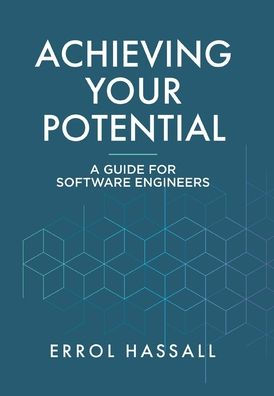 Alcanzando su potencial: una guía para ingenieros de software