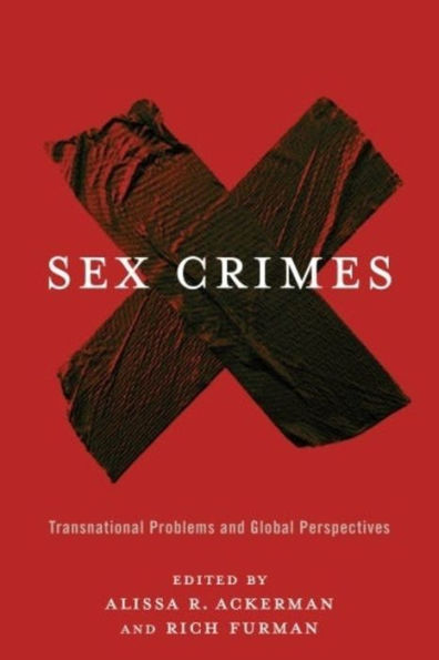 Sex Crimes: Transnational Problems And Global Perspectives