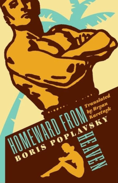 Homeward From Heaven (Russian Library)