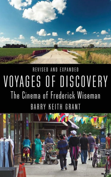 Voyages Of Discovery: The Cinema Of Frederick Wiseman (Nonfictions)