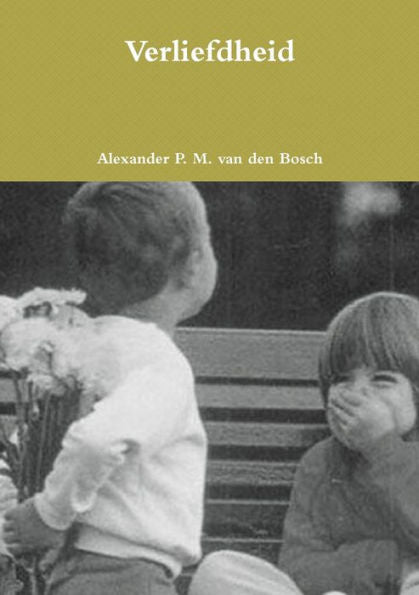Verliefdheid (Dutch Edition)