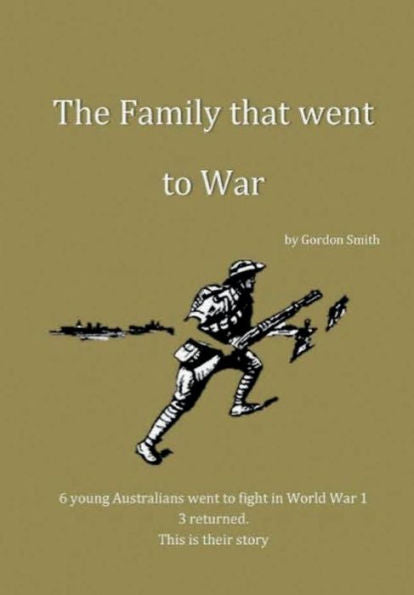 The Family That Went To War