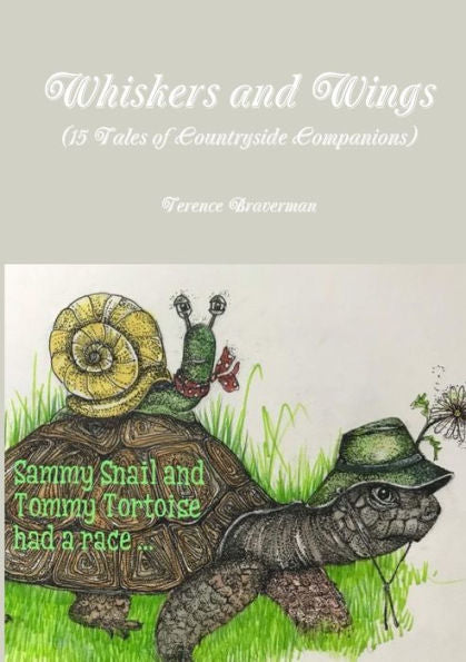 Whiskers And Wings (15 Tales Of Countryside Companions)