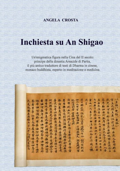 Inchiesta Su An Shigao (Italian Edition)