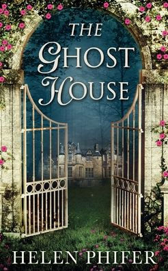 The Ghost House