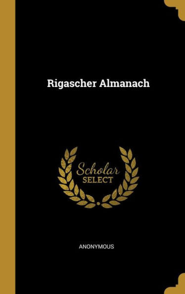 Rigascher Almanach (German Edition)