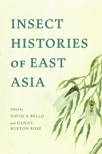Insect Histories Of East Asia