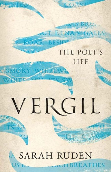 Virgilio: La vida del poeta (Vidas antiguas)
