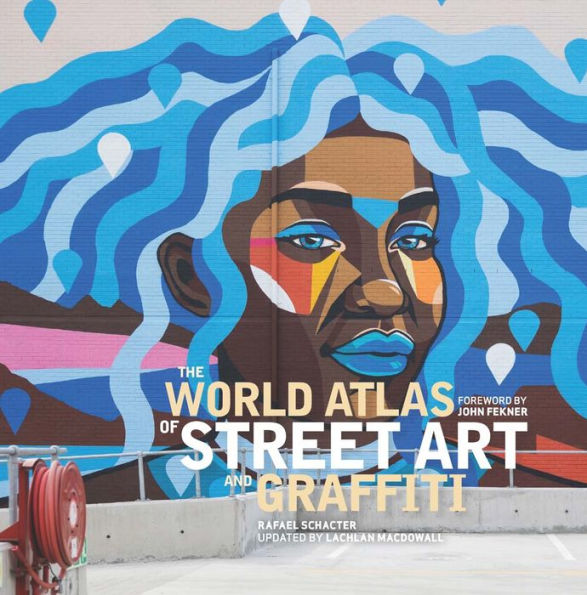 El atlas mundial del arte callejero y el graffiti
