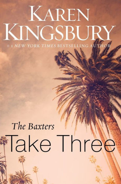 The Baxters Take Three (Above The Line Series)