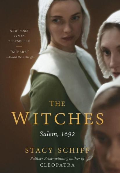 The Witches: Salem, 1692 - 9780316200608