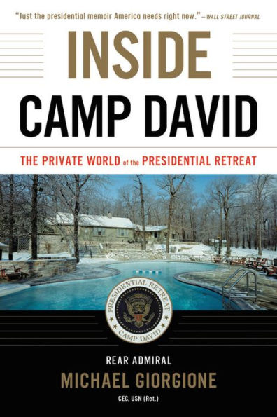 Inside Camp David: The Private World Of The Presidential Retreat
