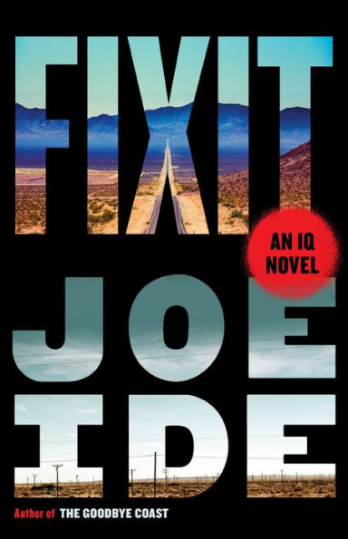 Fixit: An Iq Novel (An Iq Novel, 6)