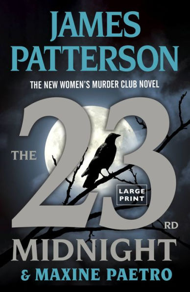 The 23Rd Midnight: If You Haven'T Read The Women'S Murder Club, Start Here (Women'S Murder Club, 23)