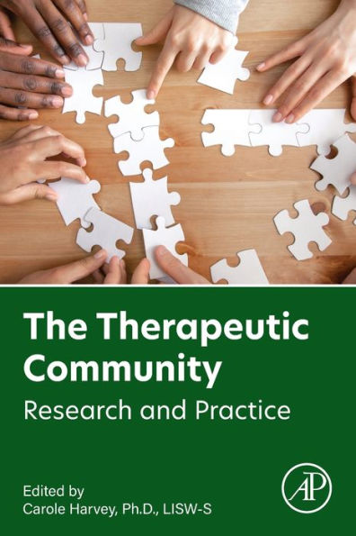 The Therapeutic Community: Research And Practice