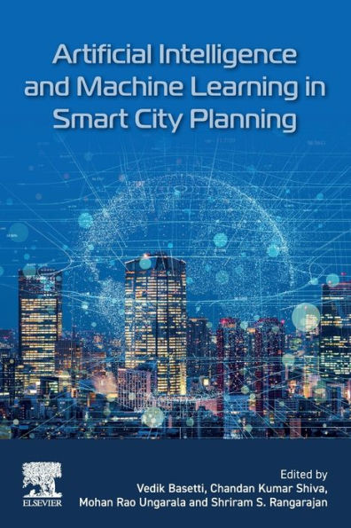 Artificial Intelligence And Machine Learning In Smart City Planning