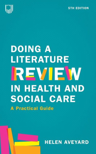 Doing A Literature Review In Health And Social Care