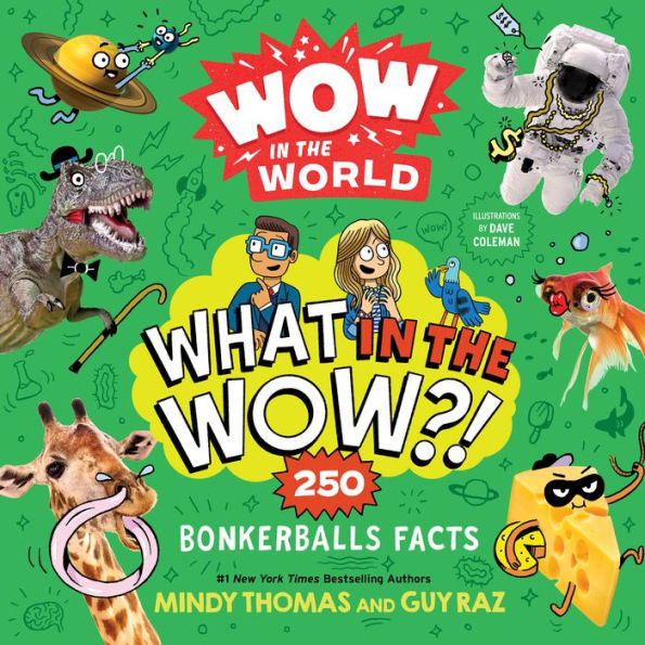 Wow en el mundo: ¡¿Qué diablos?!: 250 datos locos