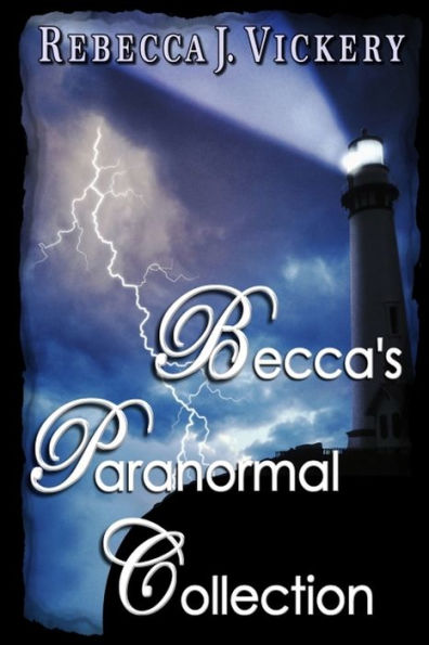 Becca's Paranormal Collection
