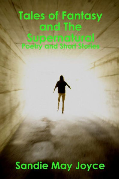 Tales Of Fantasy And The Supernatural