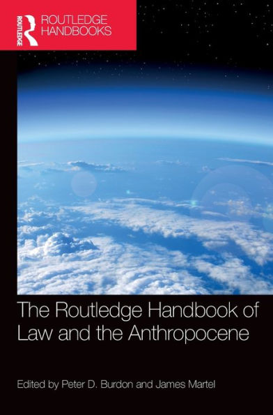 The Routledge Handbook Of Law And The Anthropocene