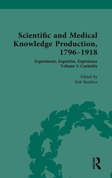 Producción de conocimientos científicos y médicos, 1796-1918 (Producción de conocimientos científicos y médicos, 1796-1918, 1)