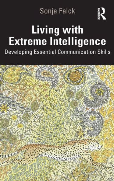 Living With Extreme Intelligence