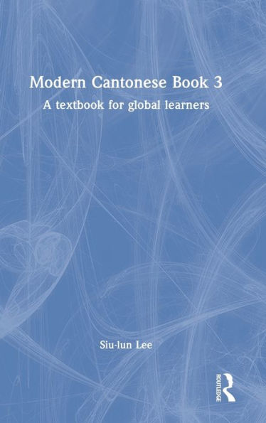 Modern Cantonese Book 3 (Modern Cantonese, 3)