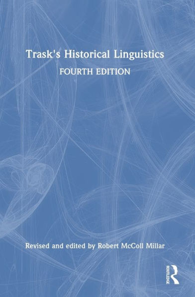 Trask'S Historical Linguistics