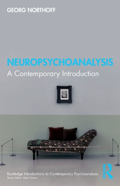 Neuropsychoanalysis (Routledge Introductions To Contemporary Psychoanalysis)