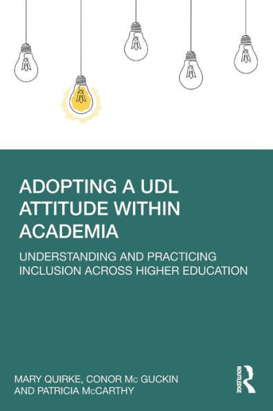 Adopting A Udl Attitude Within Academia