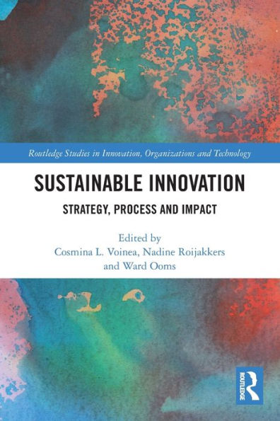 Innovación Sostenible (Estudios de Routledge en Innovación, Organizaciones y Tecnología)