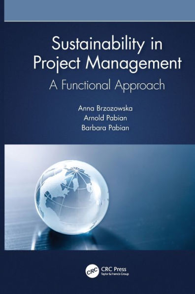 Sustainability In Project Management: A Functional Approach