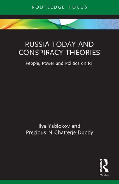 Russia Today And Conspiracy Theories