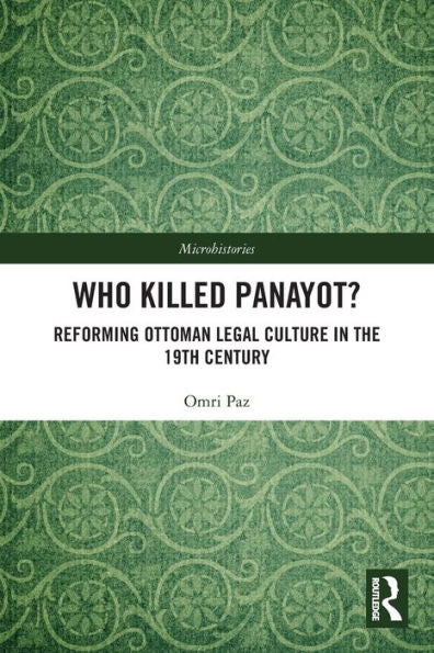 Who Killed Panayot? (Microhistories)