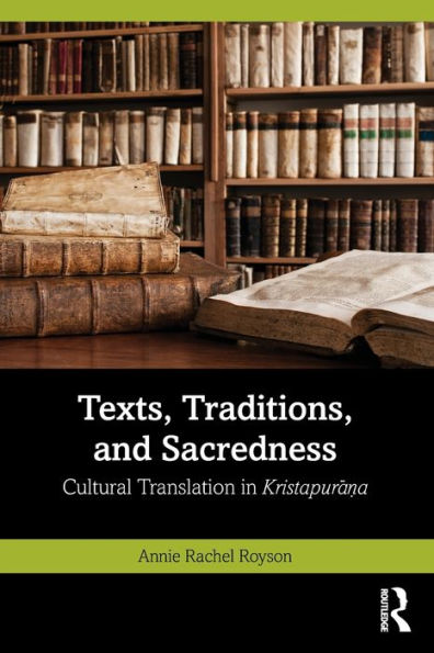 Texts, Traditions, And Sacredness